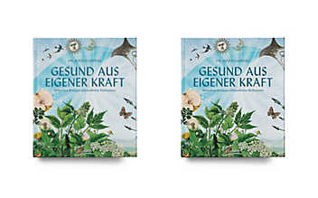 Gesund aus eigener Kraft Gesund aus eigener Kraft