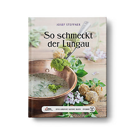 So schmeckt der Lungau So schmeckt der Lungau