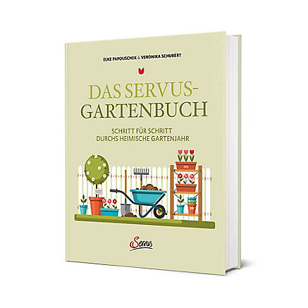 Das Servus Gartenbuch Entdecken Bei Servus Am Marktplatz